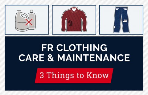 FR Clothing Care and Maintenance