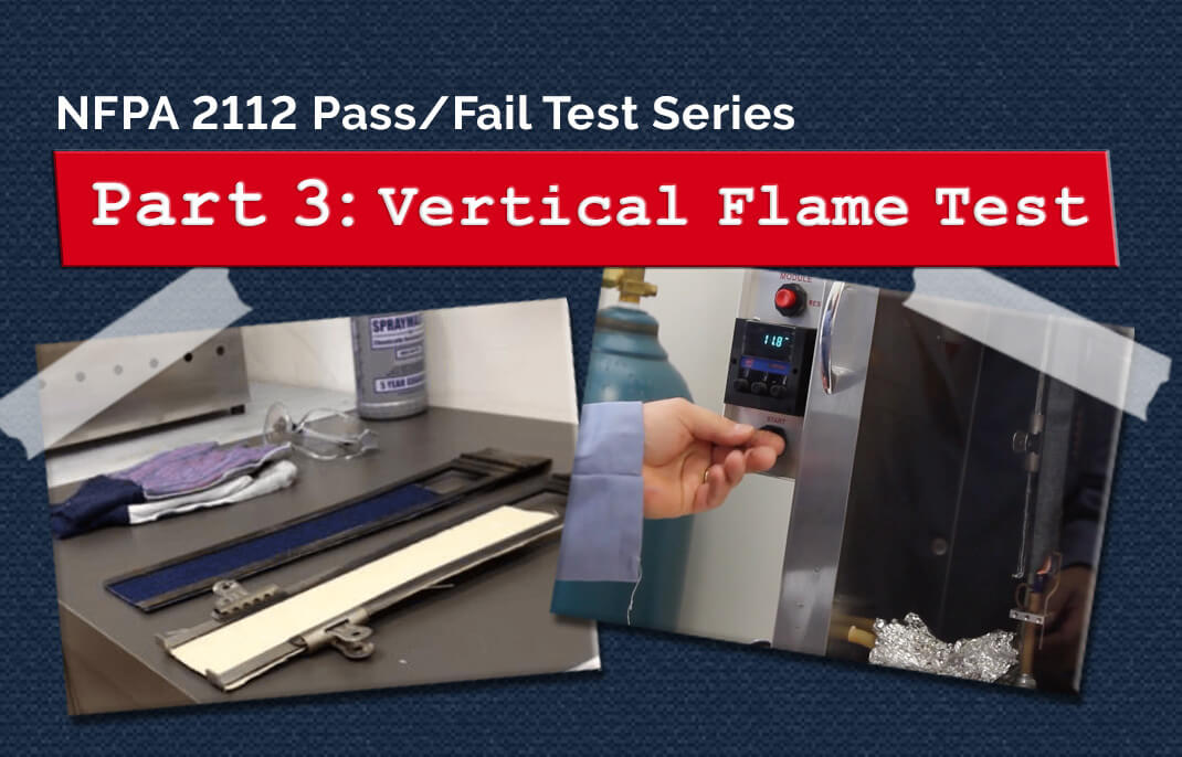 Infiltrate NF 3枚　Fab NFPA 2112 Pass/Fail Test Series Part 3: The Vertical Flame