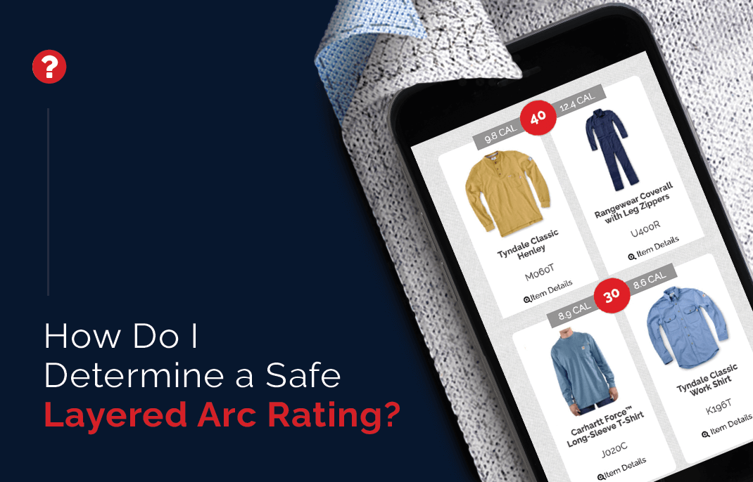 How Do I Determine a Safe Layered Arc Rating? Tyndale USA