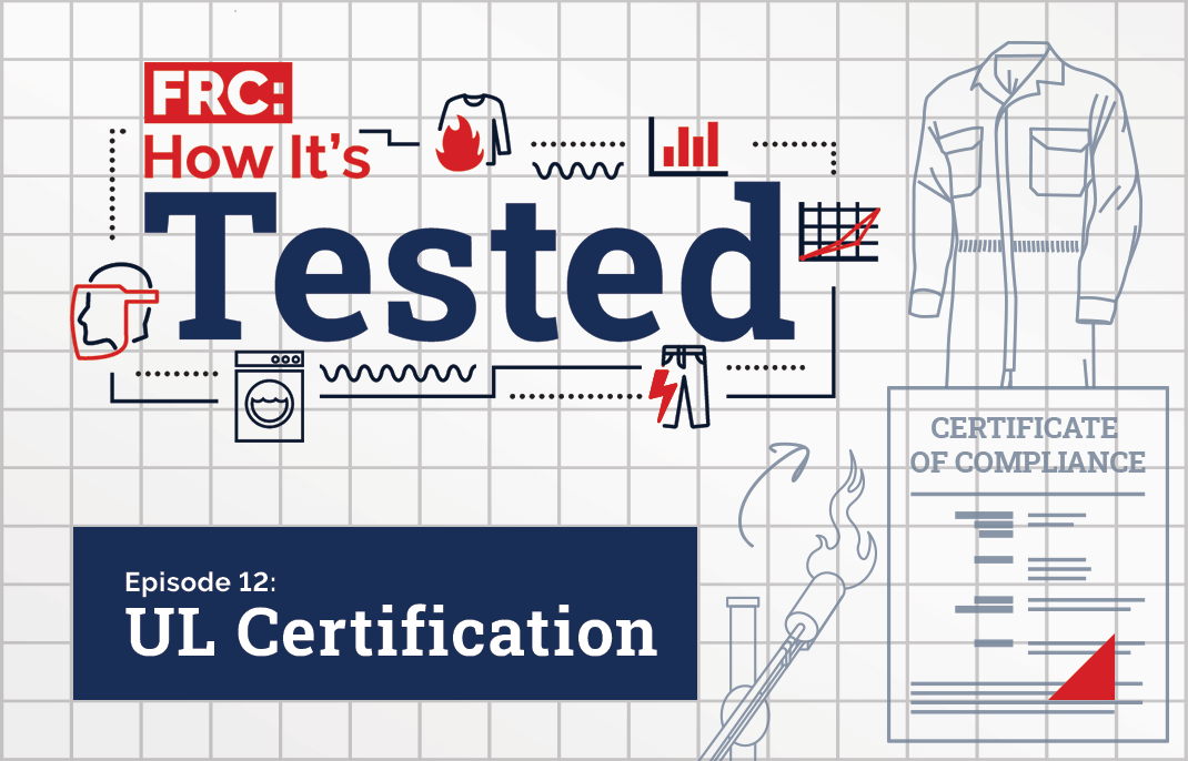 How It’s Tested: Episode 12 – What Does It Mean to be UL Certified?
