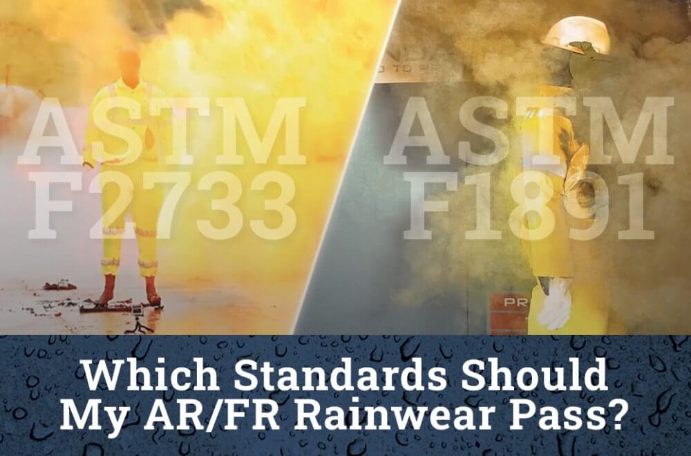ASTM F1891: Arc and Flame-Resistant Rainwear